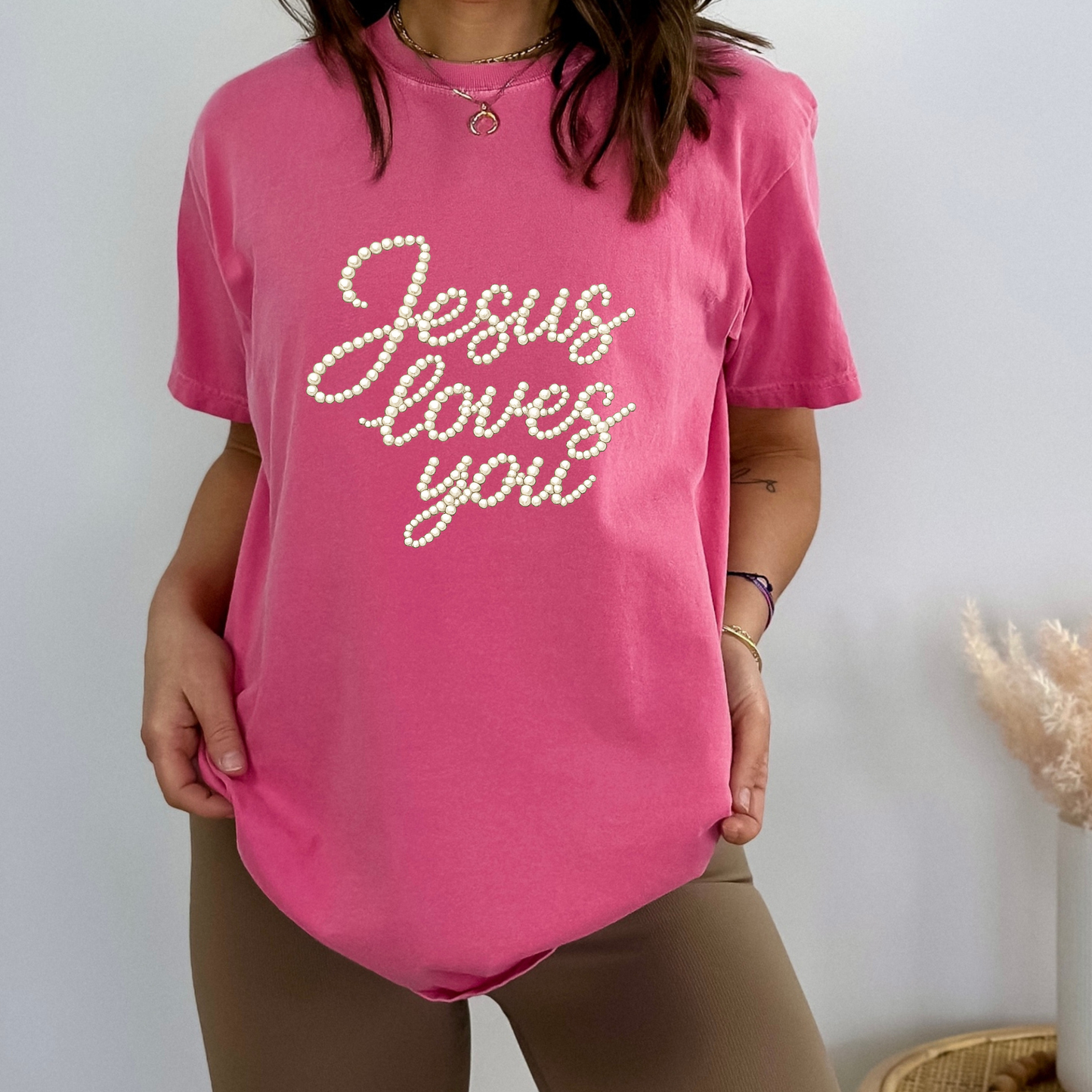 Jesus Loves You Pearl Script Tee - Comfort Colors