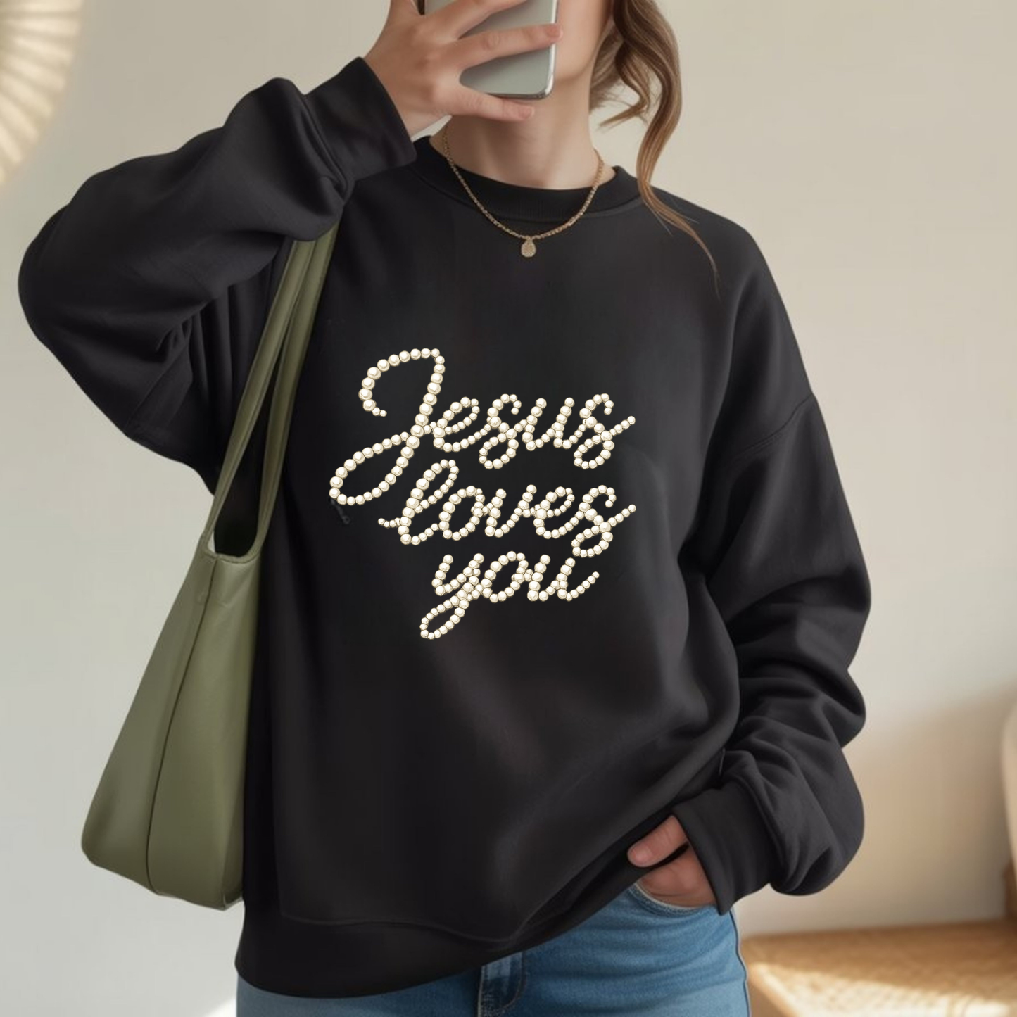 Jesus Loves You Pearl Script  Crewneck Sweatshirt